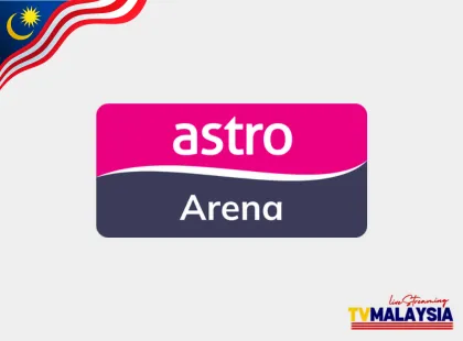 Astro Arena Live FREE Streaming - Watch Malaysian TV Online